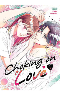 Choking on Love vol 01