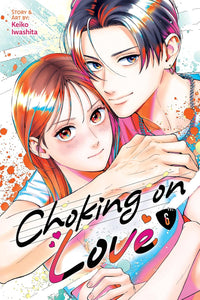 Choking on Love vol 06