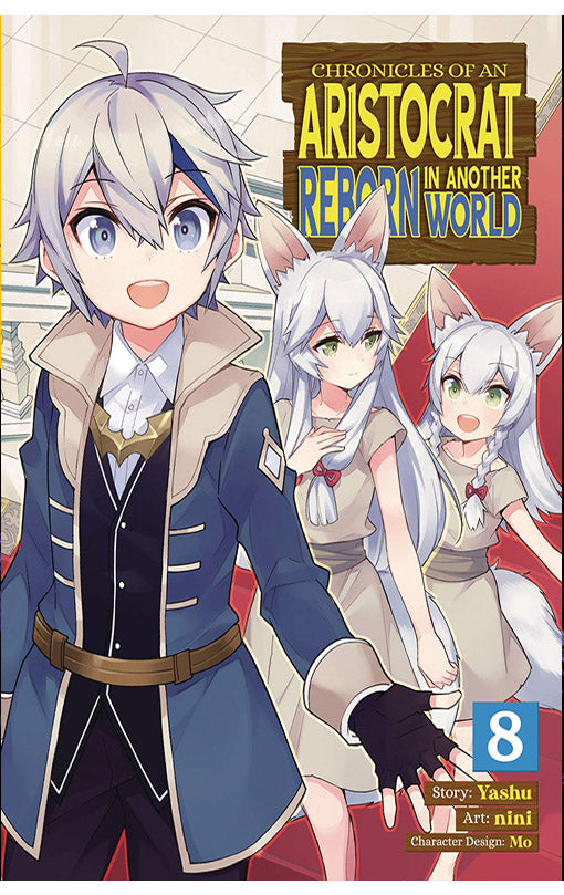 Chronicles of an Aristocrat Reborn in Another World vol 08