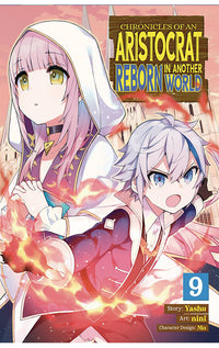 Chronicles of an Aristocrat Reborn in Another World vol 09