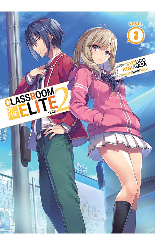 Classroom of the Elite Year 2 Light Novel vol 03