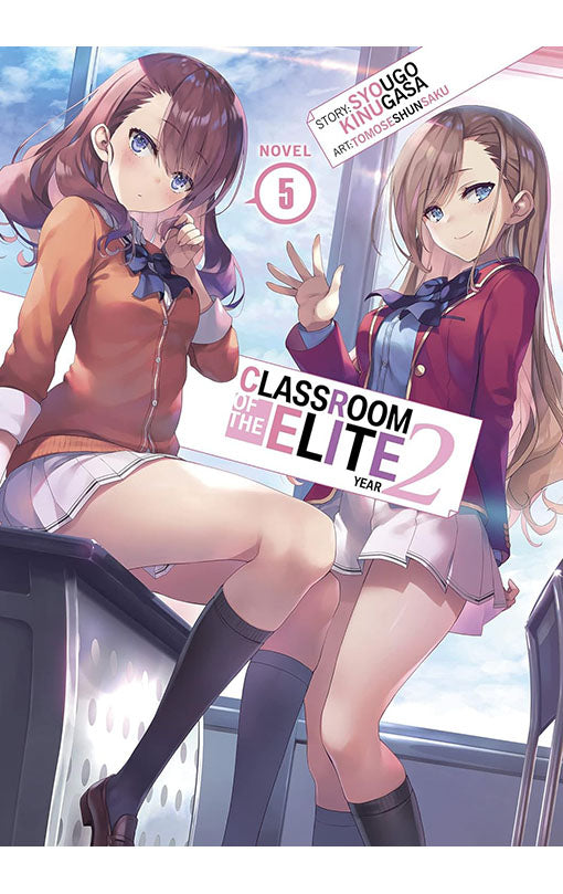Classroom of the Elite Year 2 Light Novel vol 05