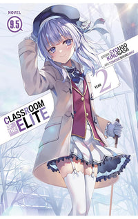 Classroom of the Elite Year 2 (Light Novel) vol 09.5