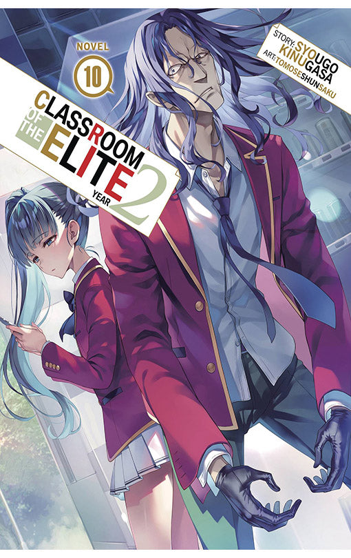 Classroom of the Elite Year 2 vol 10 (light novel)