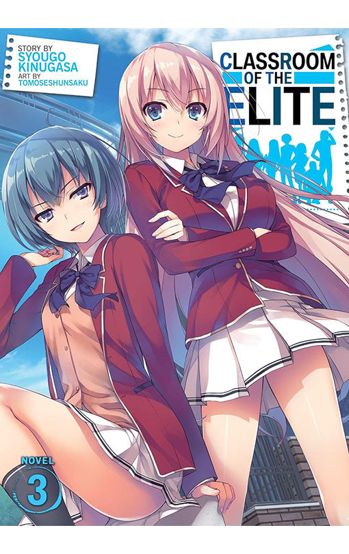 Classroom of the Elite vol 03 (Light Novel)