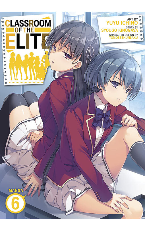 Classroom of the Elite vol 06