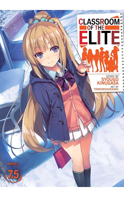 Classroom of the Elite vol 07,5 (Light Novel)