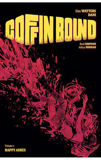 Coffin Bound vol 01 Happy Ashes tp