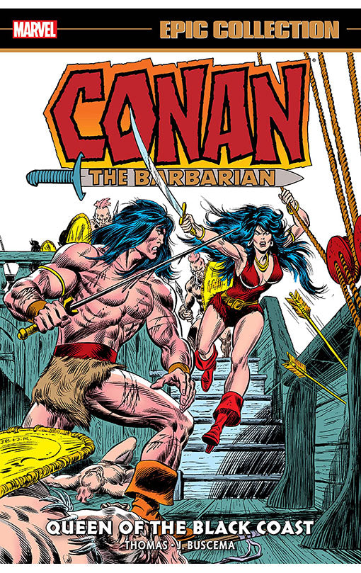 Conan The Barbarian Epic Collection The Original Marvel Years Queen of the Black Coast tp