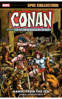 Conan the Barbarian Epic Collection: The Original Marvel Years vol 02 Hawks From the Sea tp