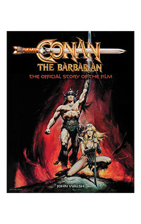 Conan the Barbarian The Official Story of the Film Hardcover HC