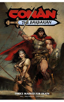 Conan the Barbarian Thrice Marked for Death vol 02 tp