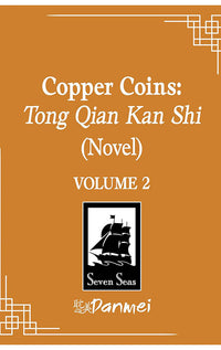 Copper Coins Tong Qian Kan Shi vol 02 (novel)