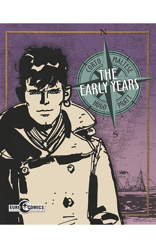 Corto Maltese: The Early Years GN