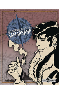 Corto Maltese: The Golden House of Samarkand GN