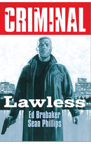 Criminal vol 02 Lawless (New Edition) tp