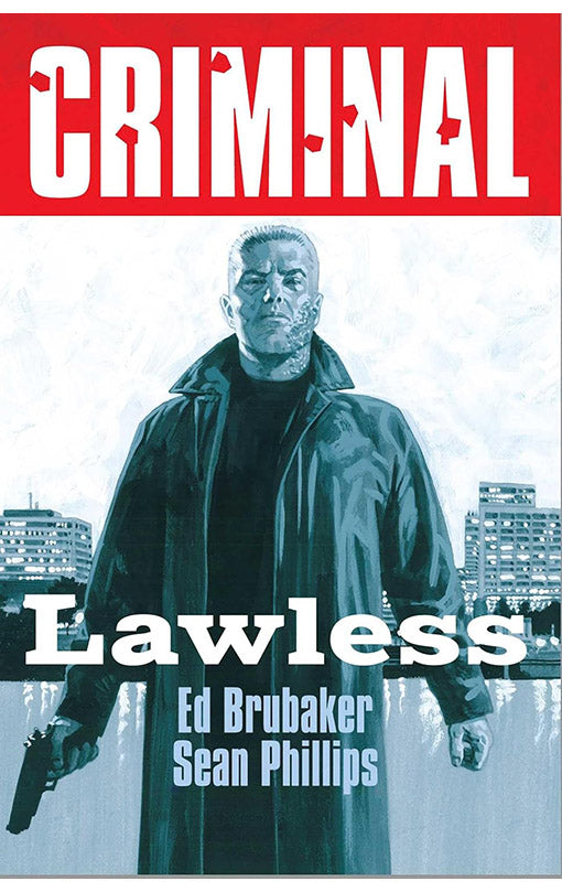 Criminal vol 02 Lawless (New Edition) tp
