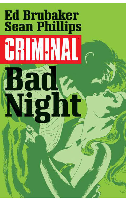 Criminal vol 04 Bad Night tp