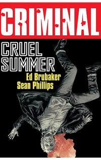Criminal vol 10 Cruel Summer (New Edition) tp