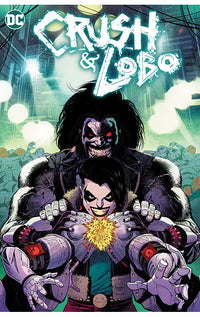 Crush &amp; Lobo tp