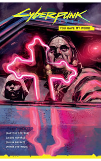 Cyberpunk 2077 You Have My Word tp