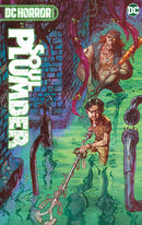 DC Horror Presents Soul Plumber hardcover