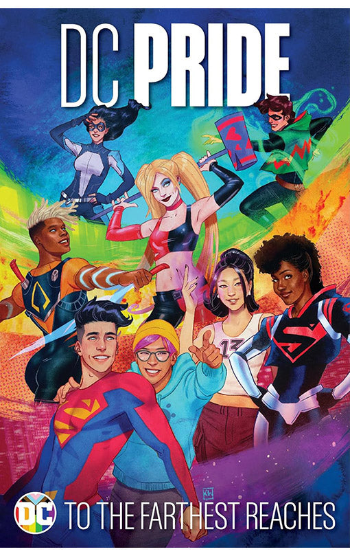 DC Pride To the Farthest Reaches hardcover