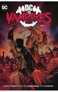 DC vs. Vampires vol 01 hardcover