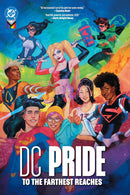 DC Pride To the Farthest Reaches hardcover