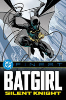 DC Finest: Batgirl: Silent Knight tp