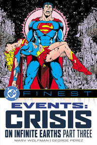 DC Finest: Events: Crisis on Infinite Earths Part Three tp