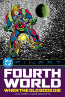 DC Finest: Fourth World: When the Old Gods Die tp