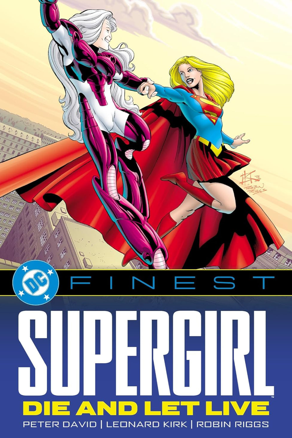 DC Finest: Supergirl: Die and Let Live tp