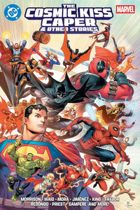 DC/Marvel: The Cosmic Kiss Caper & Other Stories hardcover
