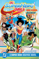 DC Super Hero Girls Reunion tp