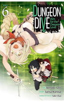 DUNGEON DIVE Aim for the Deepest Level (Manga) vol 06