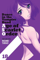 Dance in the Vampire Bund: Age of Scarlet Order vol 18