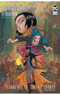 Dark Knight Returns: The Golden Child: The Deluxe Edition HC