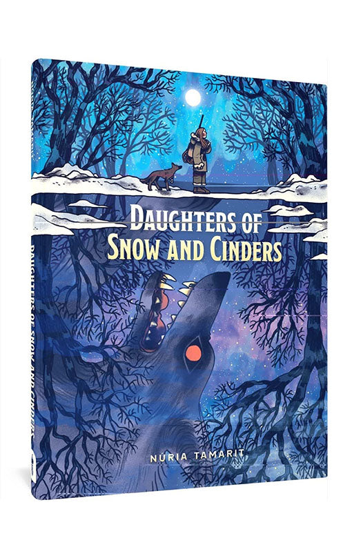 Daughters of Snow and Cinders Hardcover
