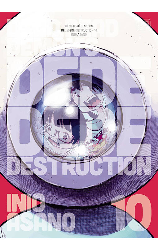 Dead Dead Demon's Dededede Destruction vol 10