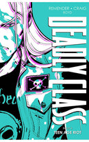 Deadly Class Book 3: Teen Age Riot HC