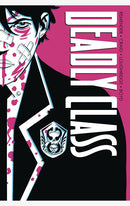 Deadly Class Book 1: Noise Noise Noise HC
