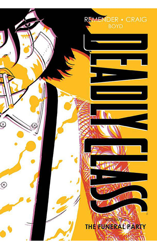 Deadly Class Book 2: The Funeral Party HC