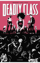 Deadly Class vol 05 Carousel tp