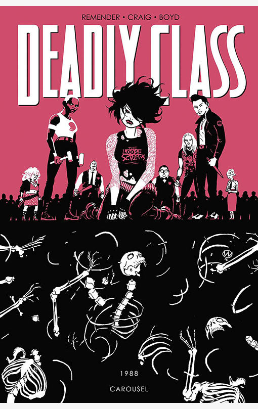 Deadly Class vol 05 Carousel tp