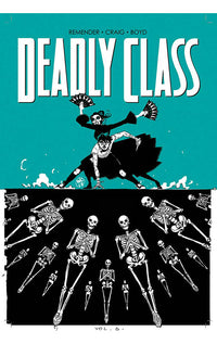 Deadly Class vol 06 This Is Not The End tp