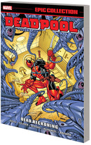 Deadpool Epic Collection Dead Reckoning tp