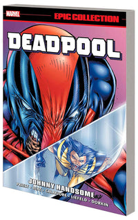 Deadpool Epic Collection Johnny Handsome tp