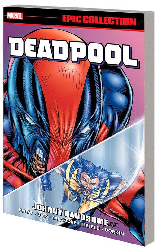 Deadpool Epic Collection Johnny Handsome tp