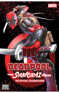 Deadpool Samurai The Official Coloring Book
